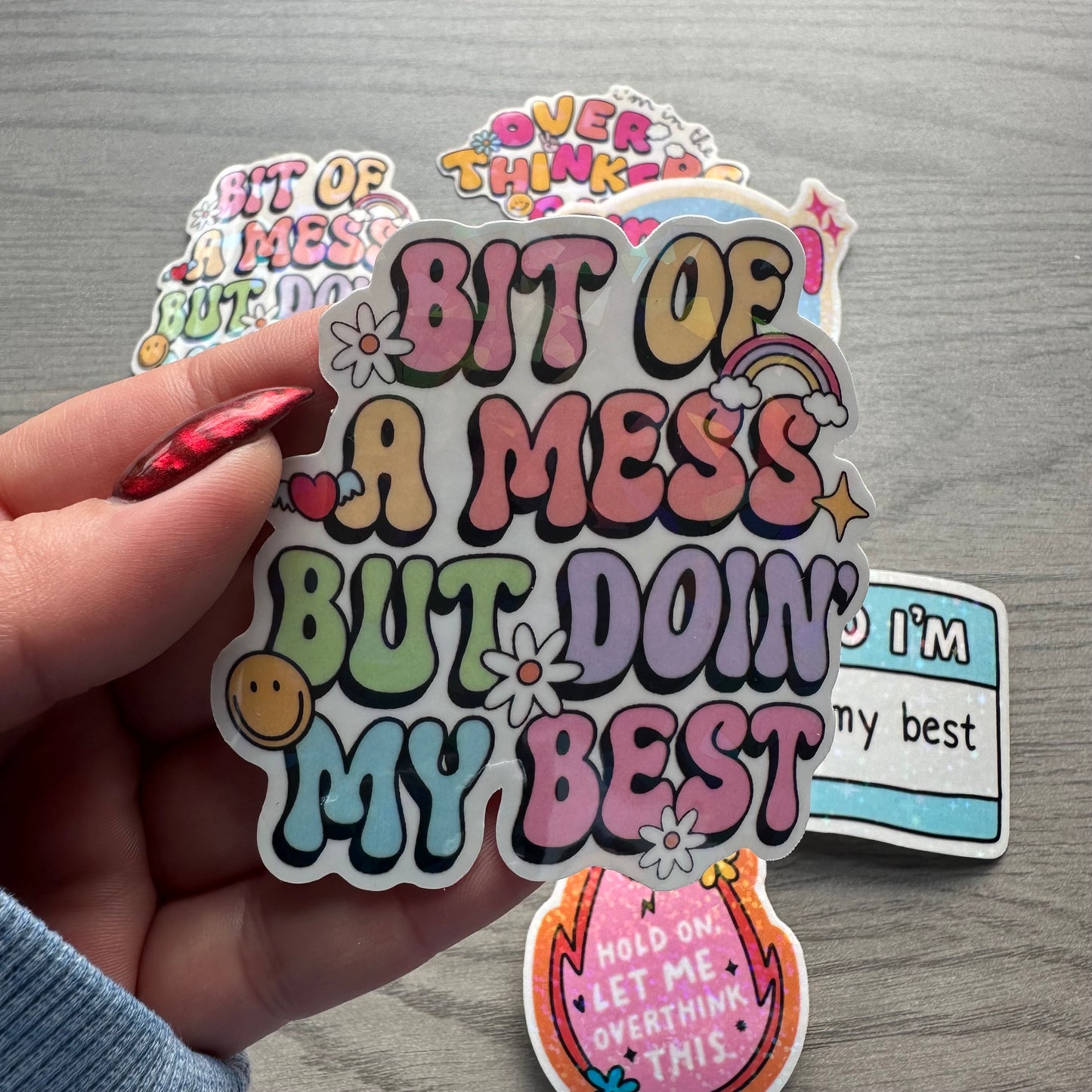 Bit of a Mess But Doing My Best Vinyl Sticker