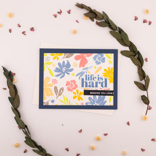 Life's Hard Pastel Colors - Handmade Greeting Card