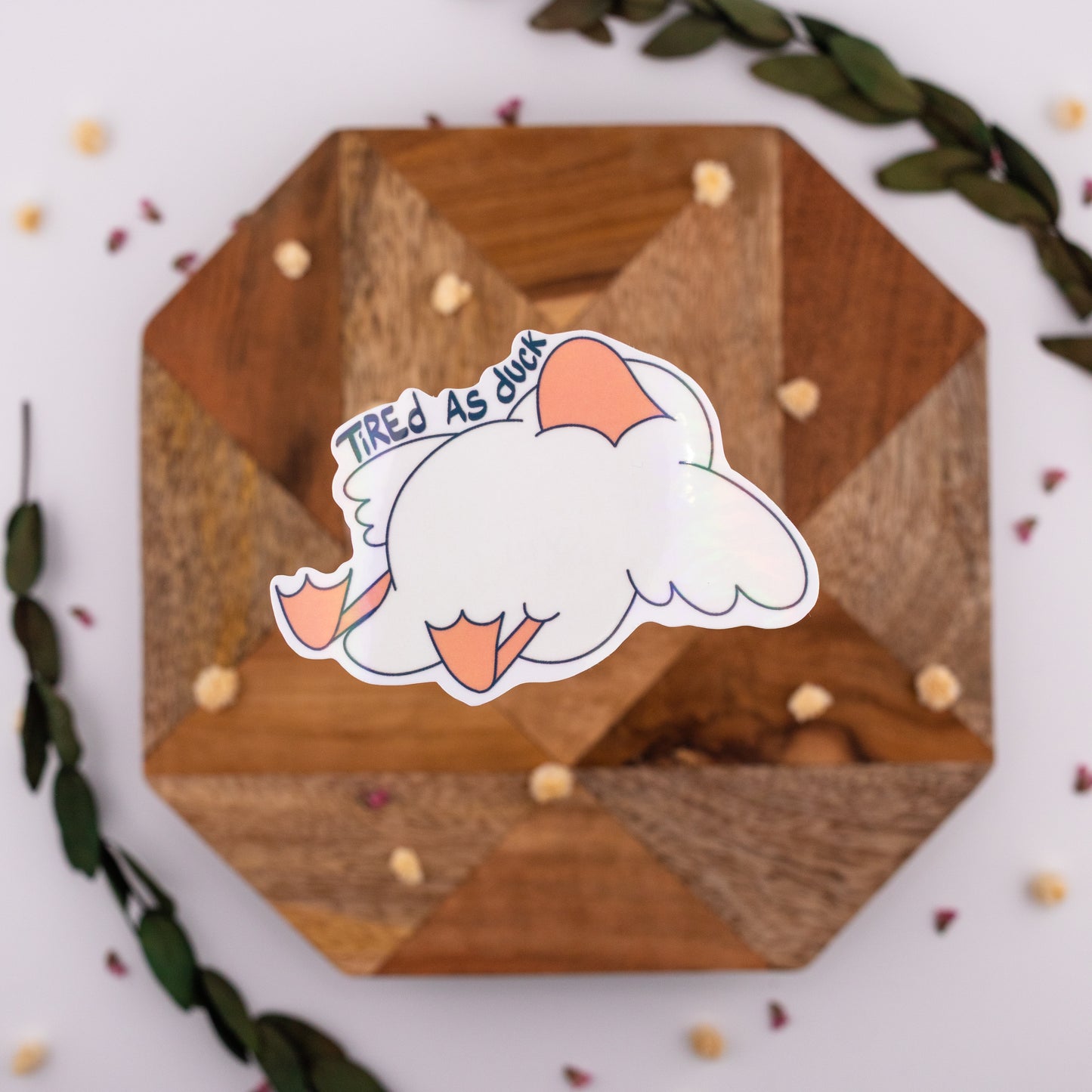 Tired as Duck - Vinyl Sticker