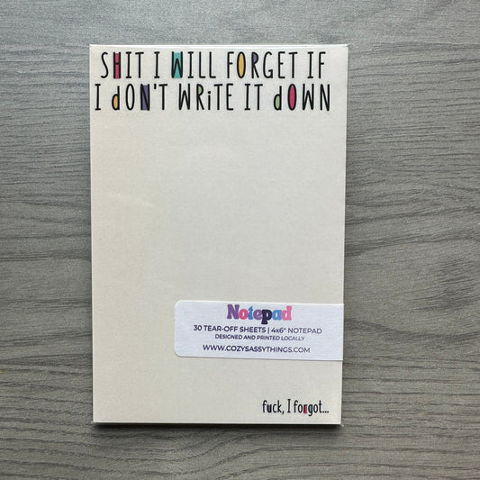 Shit I Will Forget Notepad