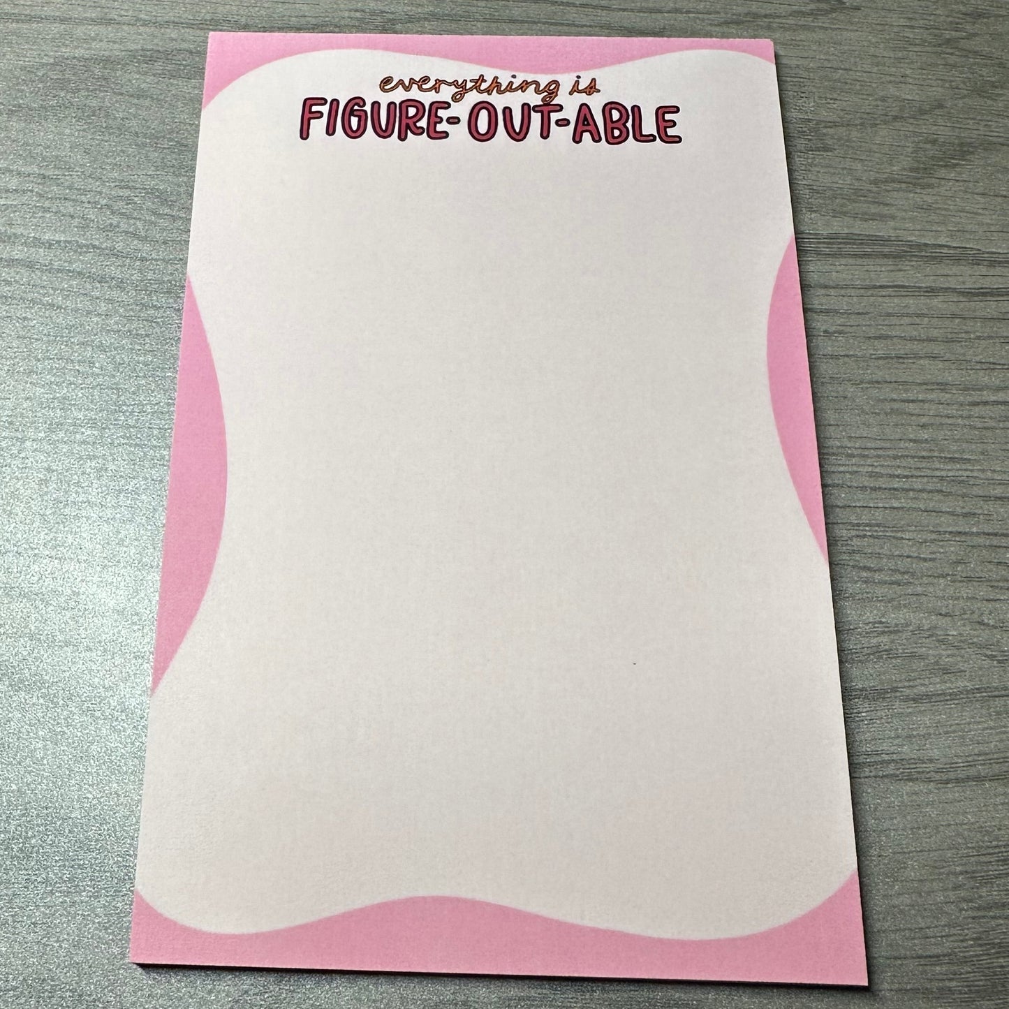 Figure-Out-Able Notepad