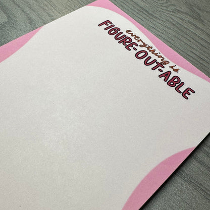 Figure-Out-Able Notepad